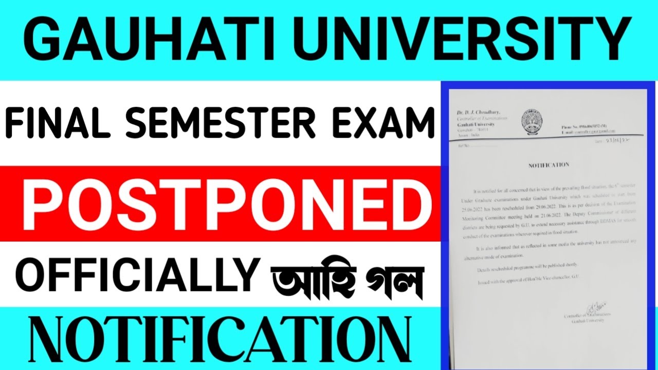 Finally GU 6th semester exam Postponed / guwahati university exam postponed