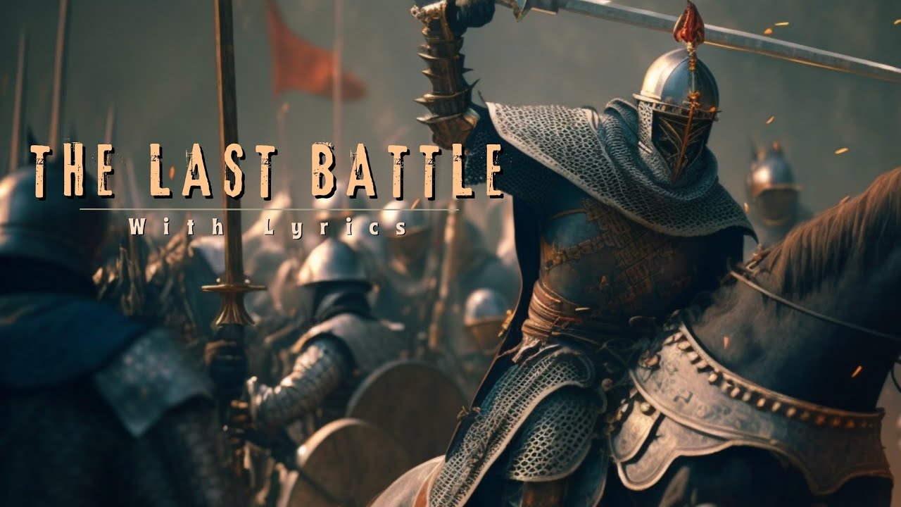WARKINGS - The Last Battle -  With Lyrics