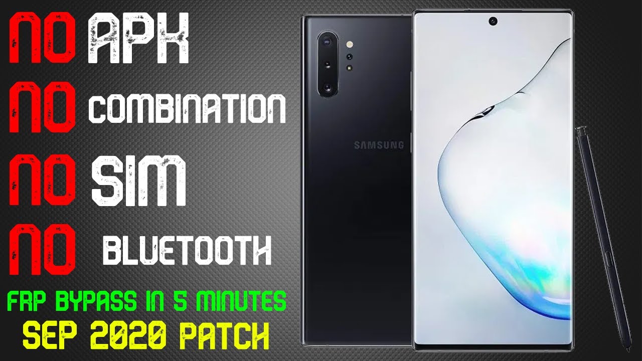 Samsung Galaxy Note 10 Plus 5G SM-N976B FRP Bypass September 2020 U6 | NO APK NO COMBINATION