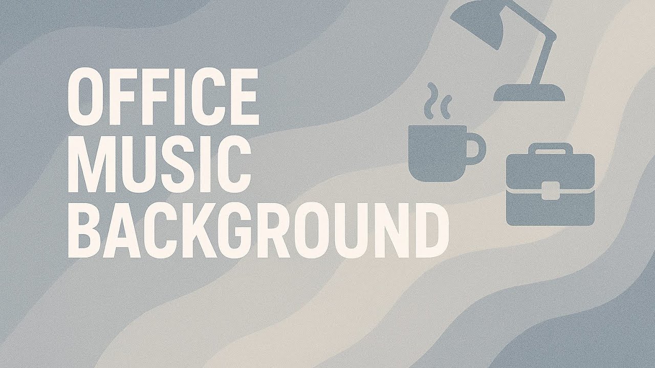 Office Music Background | Best background music for office work 10 Hours