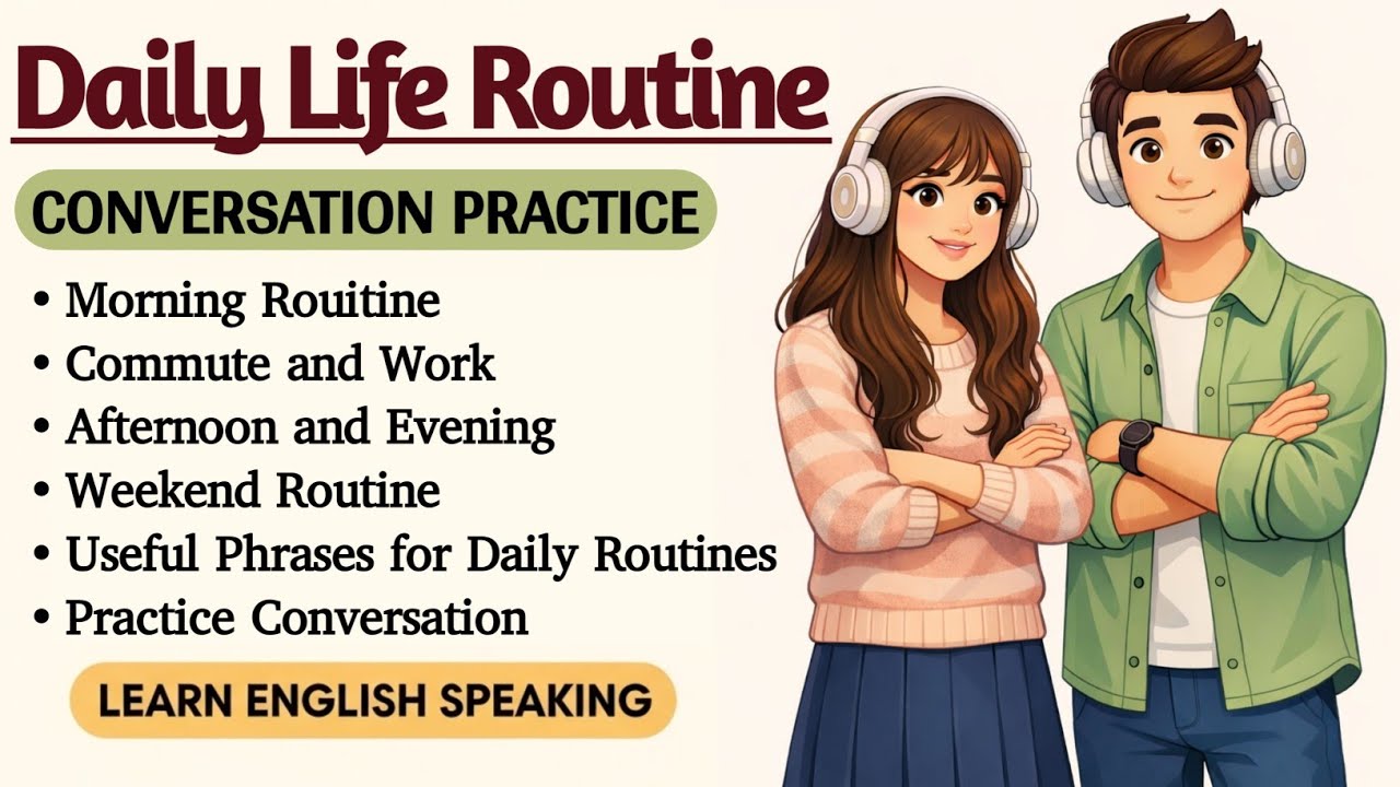Talk about Daily Routine in English | Real Life Conversation Practice