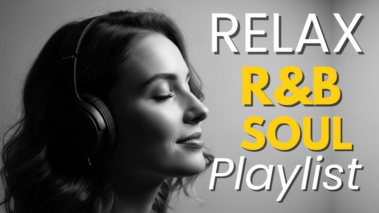 Smooth R&B Mix | 1 Hour Chill Playlist for Relax & Focus