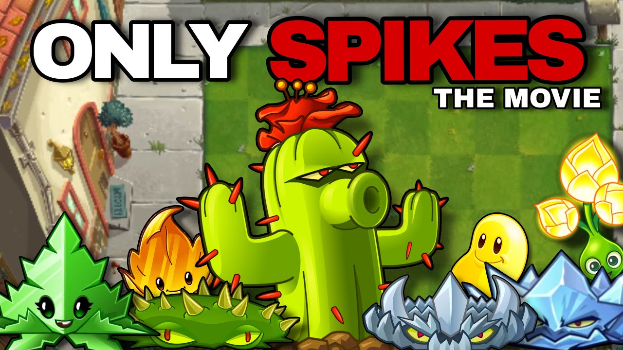 I Beat Plants vs Zombies 2 with only SPIKES... (Movie)