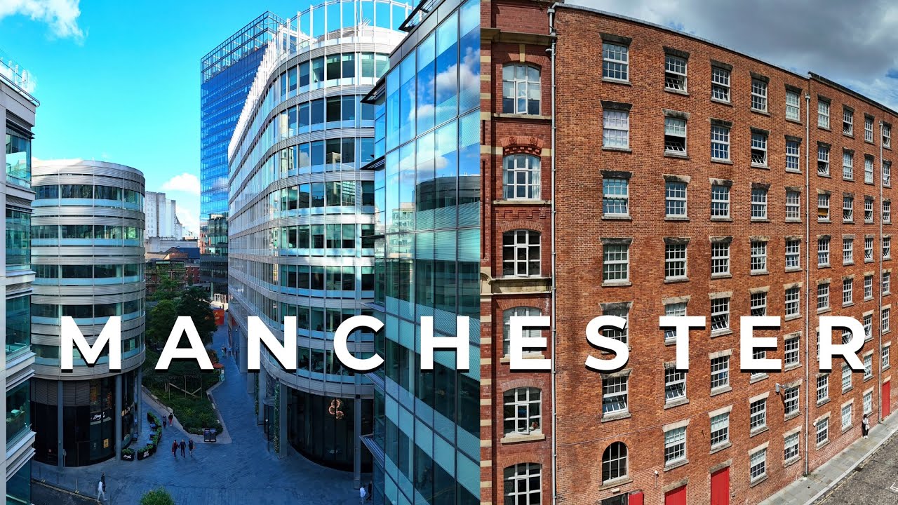 Manchester's Past and Present: Aerial 4K Cinematic Experience