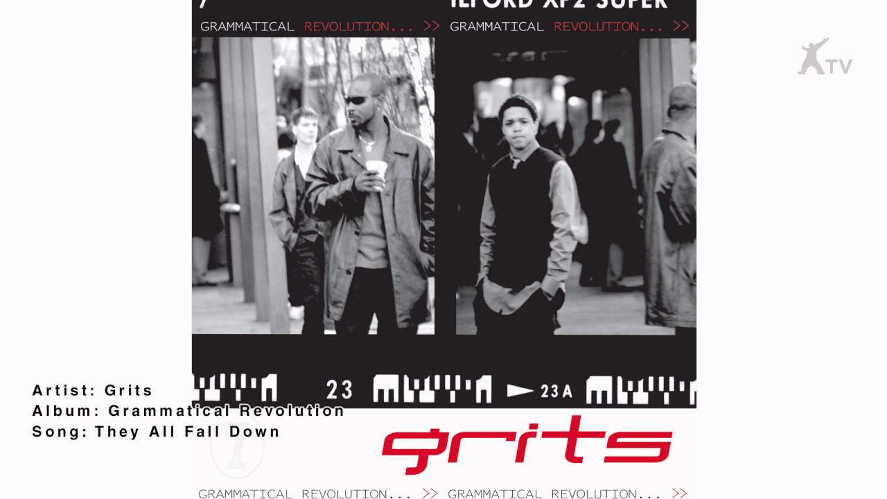 Grits | They All Fall Down