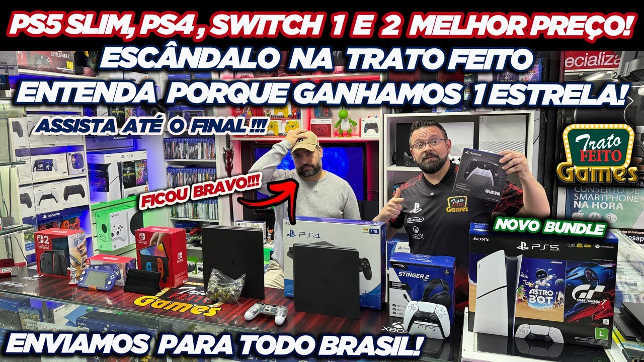 PS5 SLIM, PS4, SWITCH 1 E 2 MELHOR PREÇO!!! ESCÂNDALO NA TRATO FEITO GAMES!!!