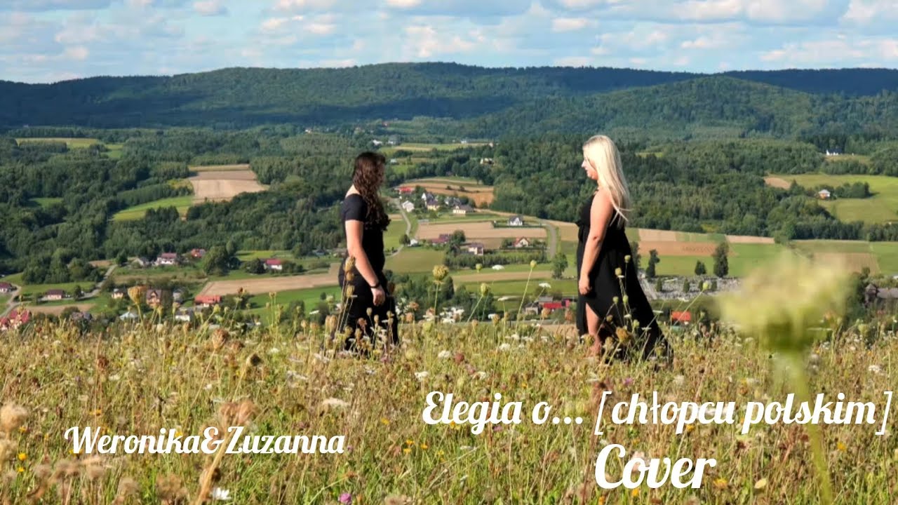 Weronika&Zuzanna - Elegia o... [chłopcu polskim] cover 🎶