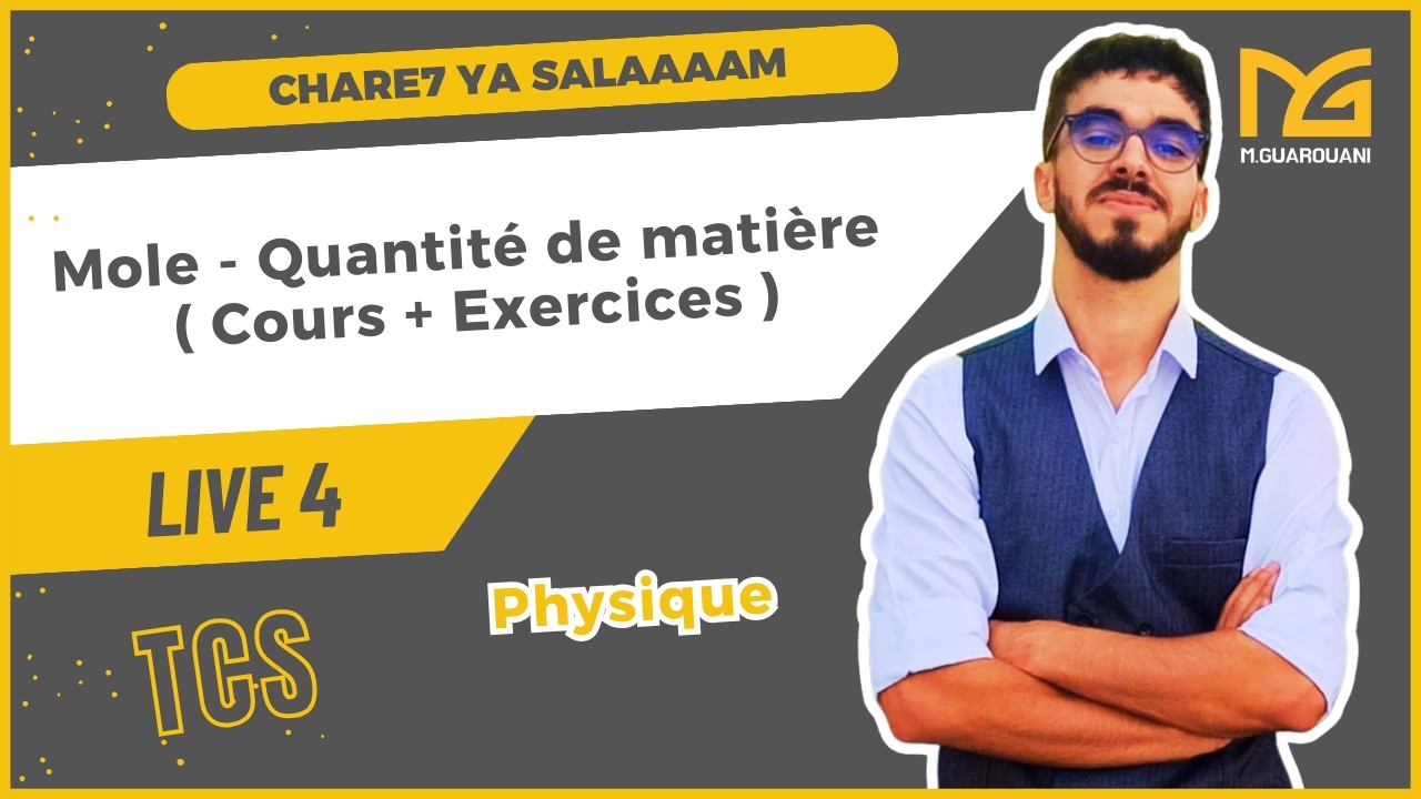 Mole - quantité de matière  ( Cours + Exercices )