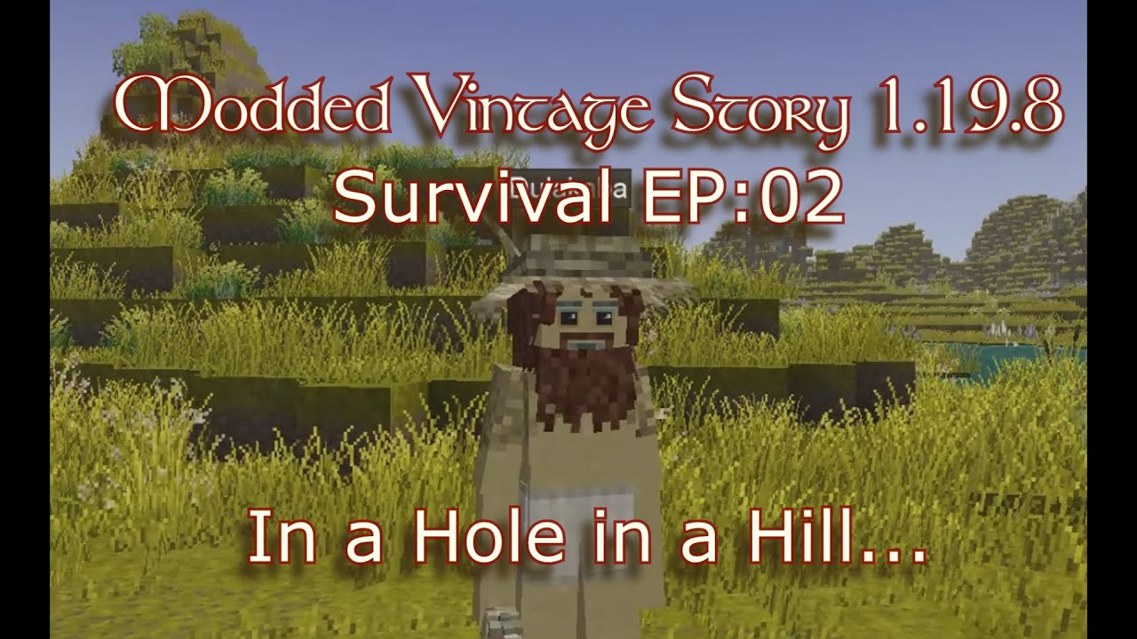 EP:02 | Vintage Story 1.19.8 Modded | IN A HOLE IN A HILL...