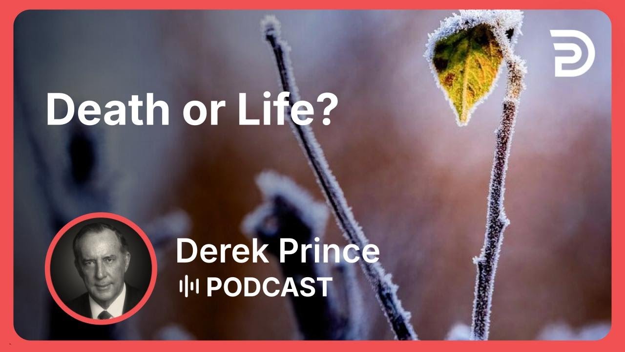 Death or Life? | Part 1 - Does Your Tongue Need Healing? | Derek Prince