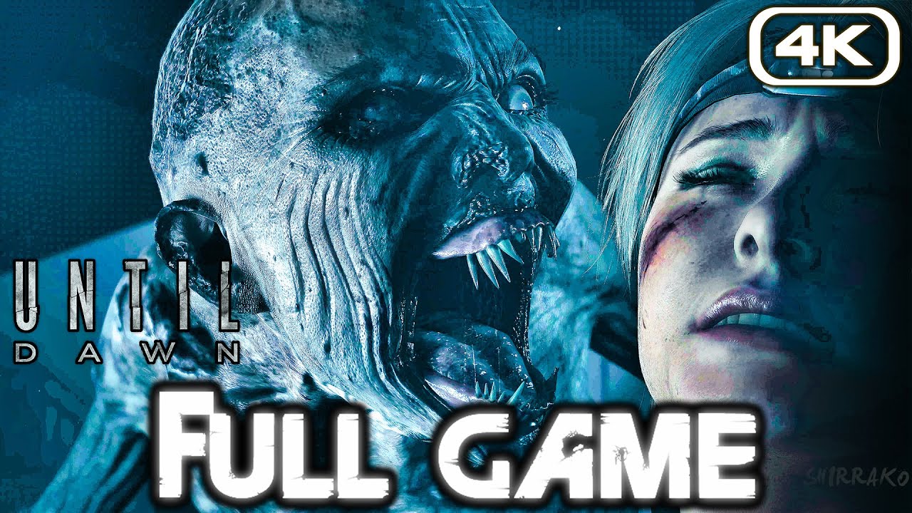 UNTIL DAWN REMAKE Gameplay Walkthrough FULL GAME (4K 60FPS) No Commentary BEST ENDING