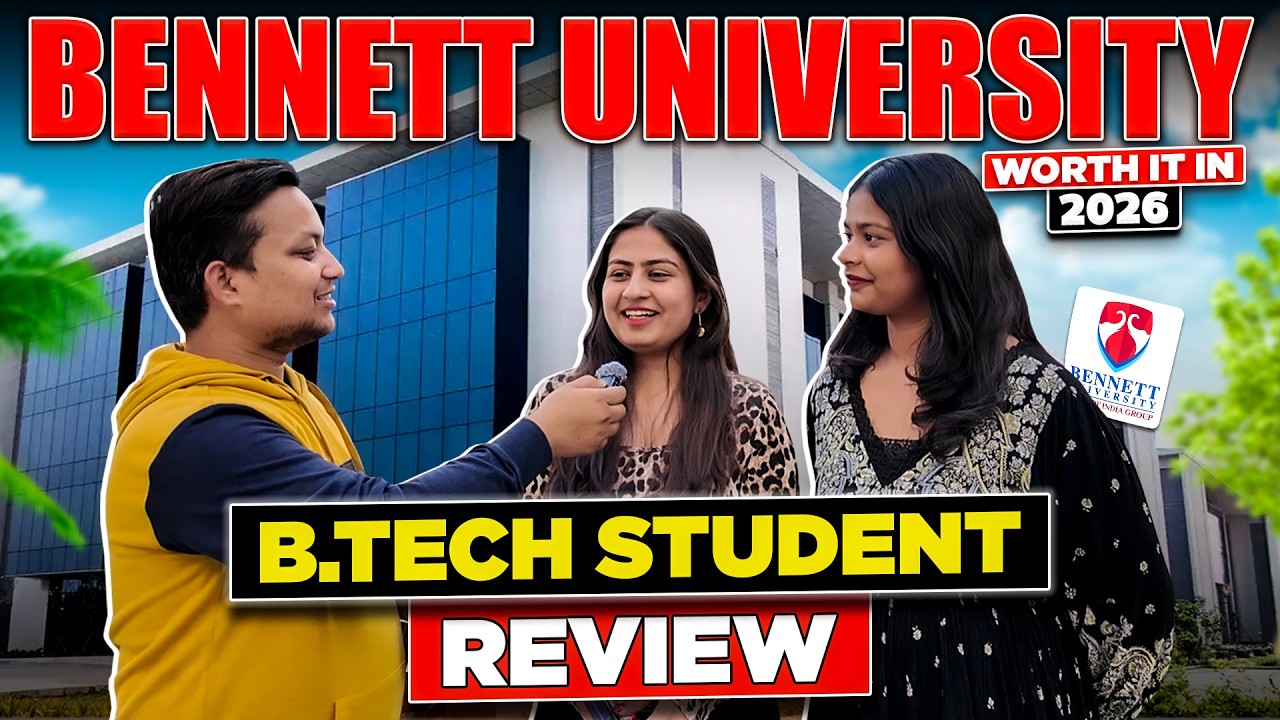 Bennett University Reality Check ⚠️🎓 | Academics, Crowd 👥,Placements 💼 & Real Truth🔥