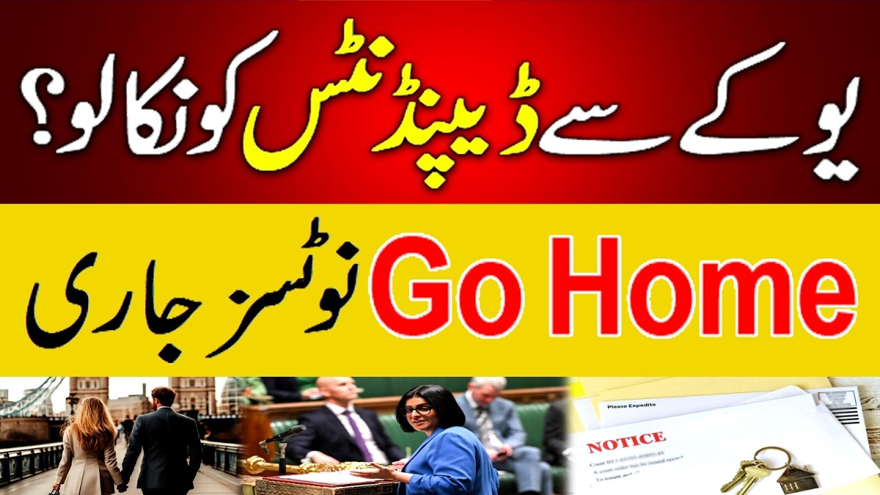 ​UK Immigration Alert: 'Go Home' Notices Issued to Dependents!