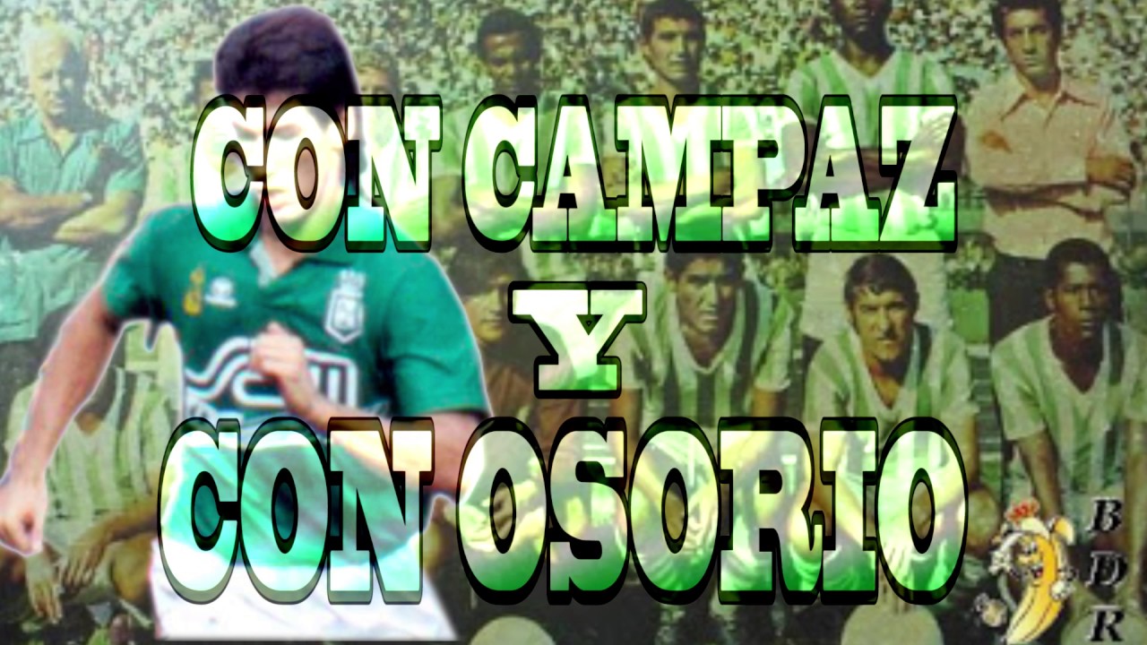 El Tango del Rey - Homenaje al Atlético Nacional de Colombia (Carlos Valdes)