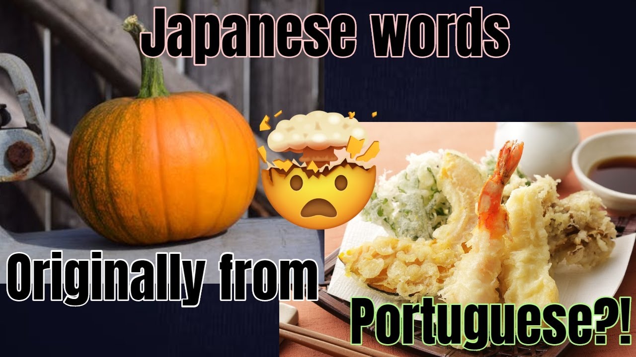 Japanese Words Originally from Portuguese?!