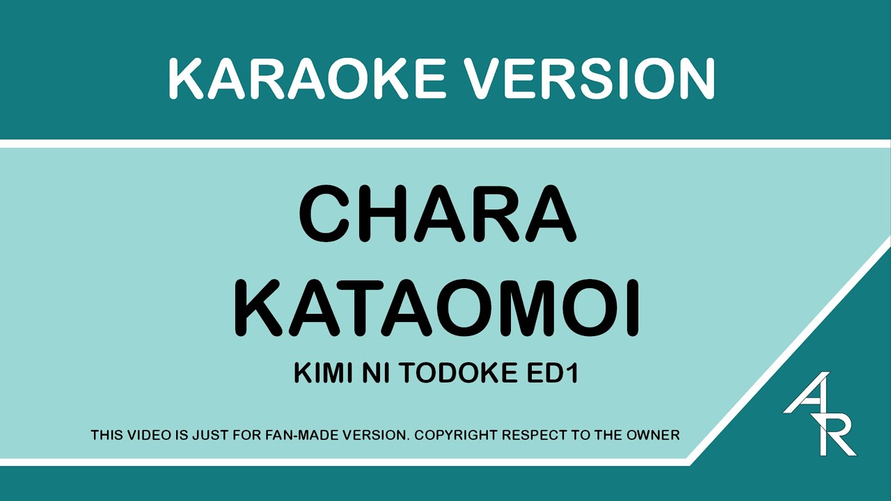 [Karaoke 21:9 ratio] Chara - Kataomoi (Romaji)