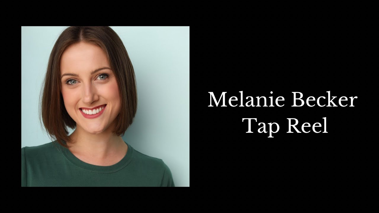 Melanie Becker Tap Reel