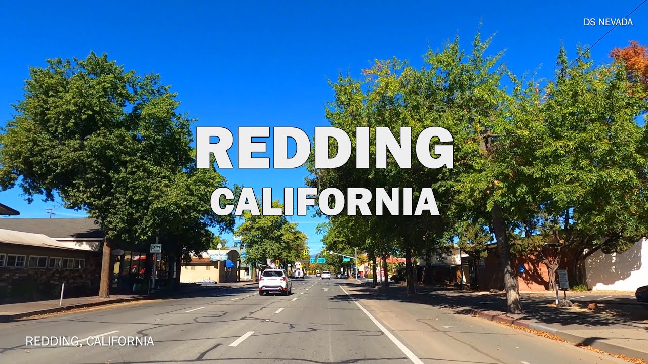 Redding, California - Driving Tour 4K