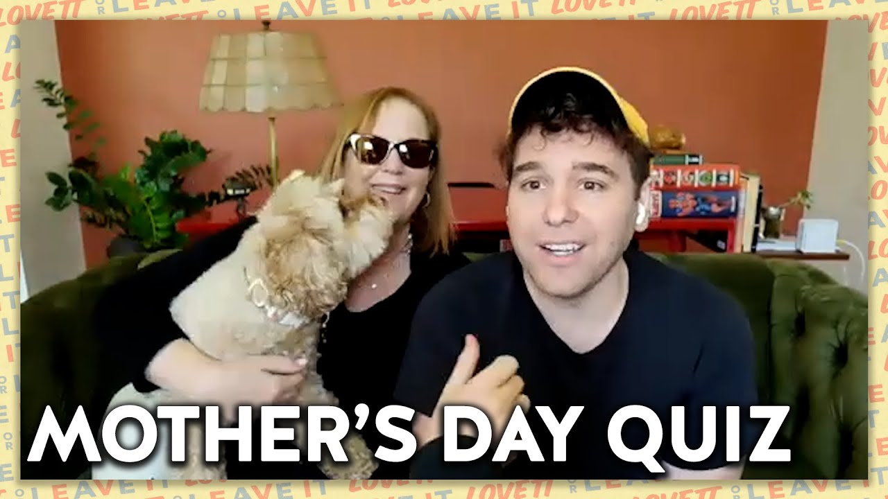 Lovett Challenges Moms to the Ultimate Quiz | Lovett or Leave It