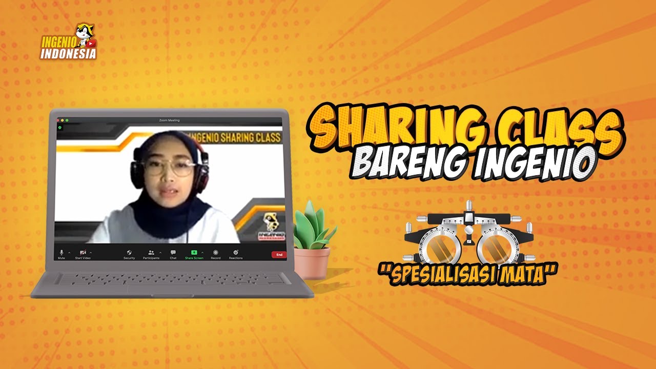 Sharing Class Bareng Ingenio: Spesialisasi Mata