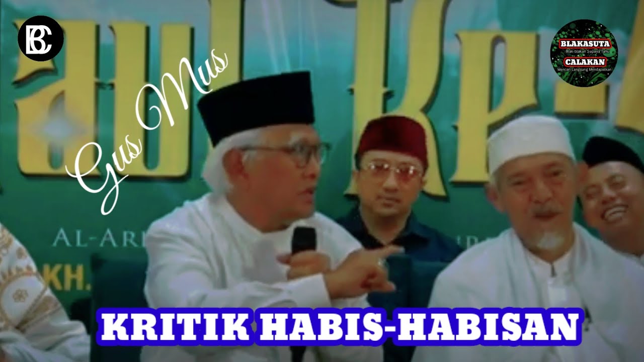Gus Mus Kritik Habis-habisan Diiringi Gelak Tawa Para Kyai