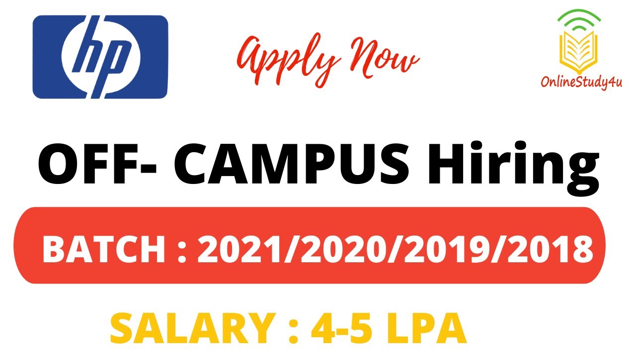 HP off-campus job recruitment | Batch 2018 | 2019 | 2020 | 2021  | Apply now