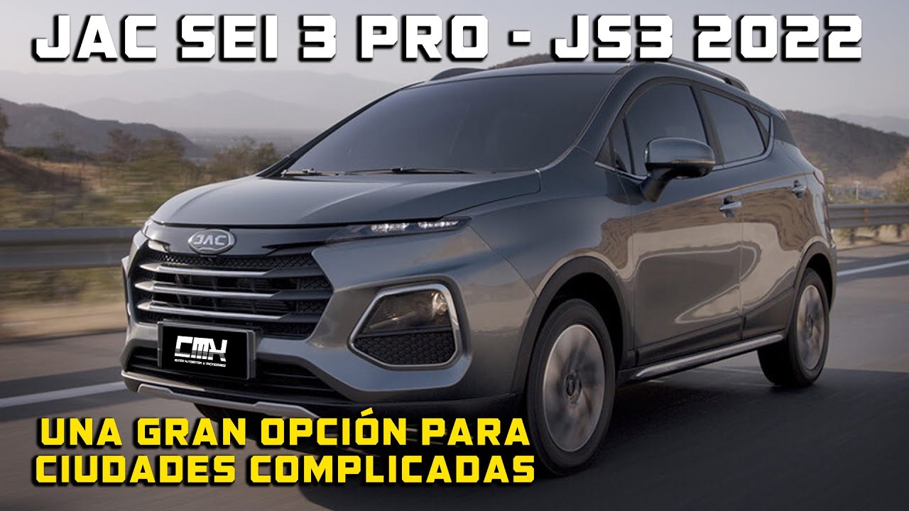 JAC SEI 3 PRO 2022 MUY BUENA OPCI&Oacute;N PARA CIUDAD JS3