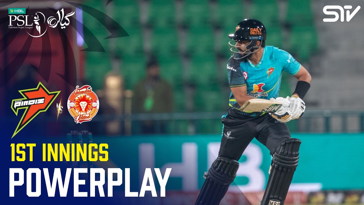 1st Innings Powerplay | Rawalpindiz vs Islamabad United | Match 12 | HBL PSL 11 | MZB1J