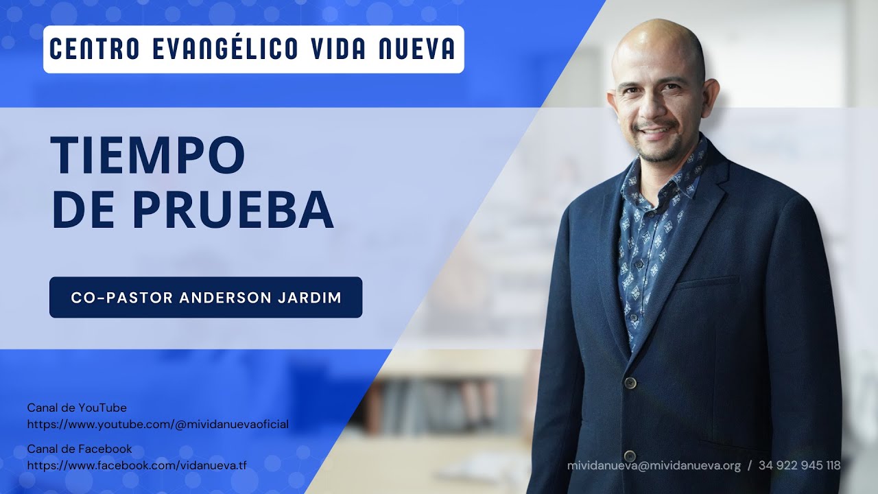 Tiempo de prueba, por el copastor Anderson Jardim.