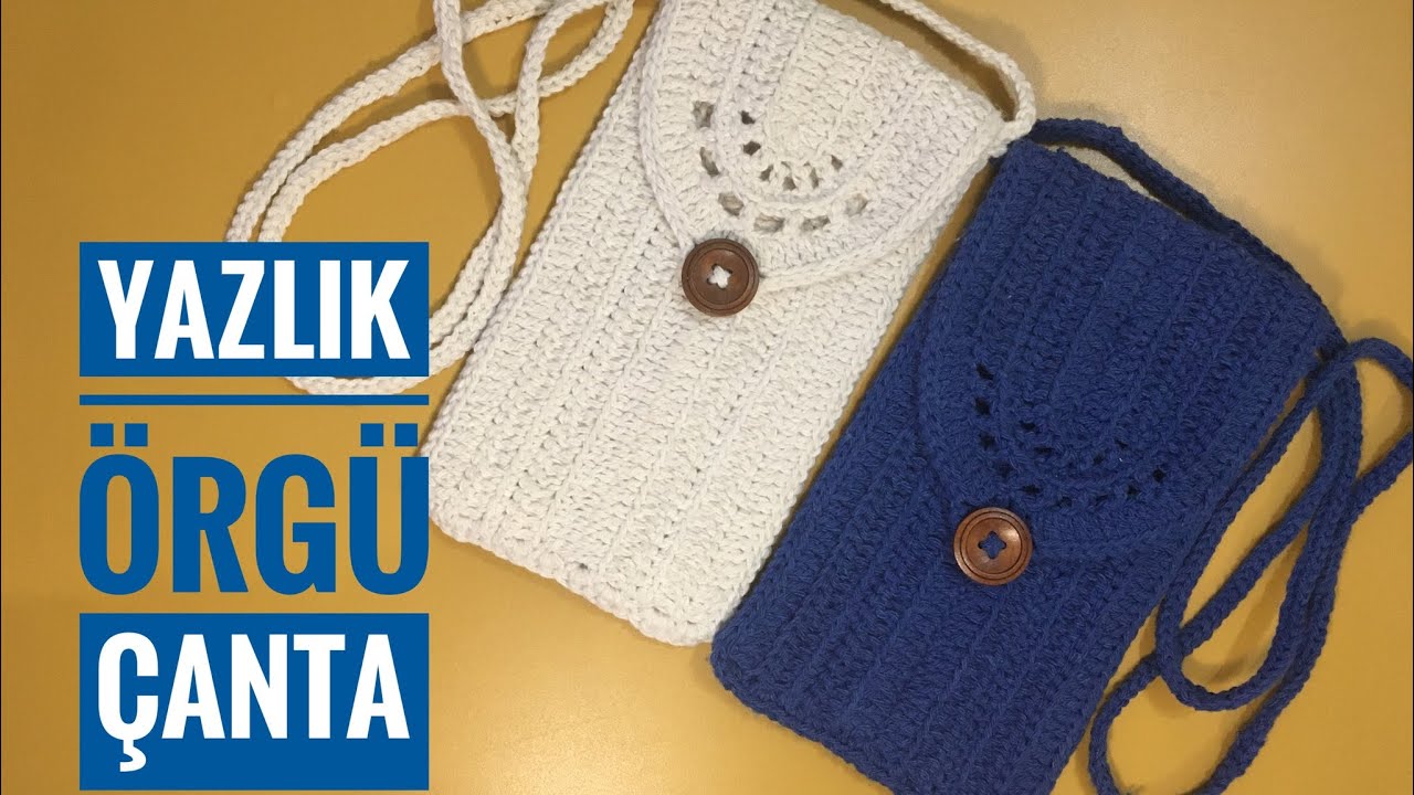 Yazlık Örgü Çanta | Örgü Çapraz Çanta | Örgü Çanta Yapılışı | Örgü Çanta Yapımı