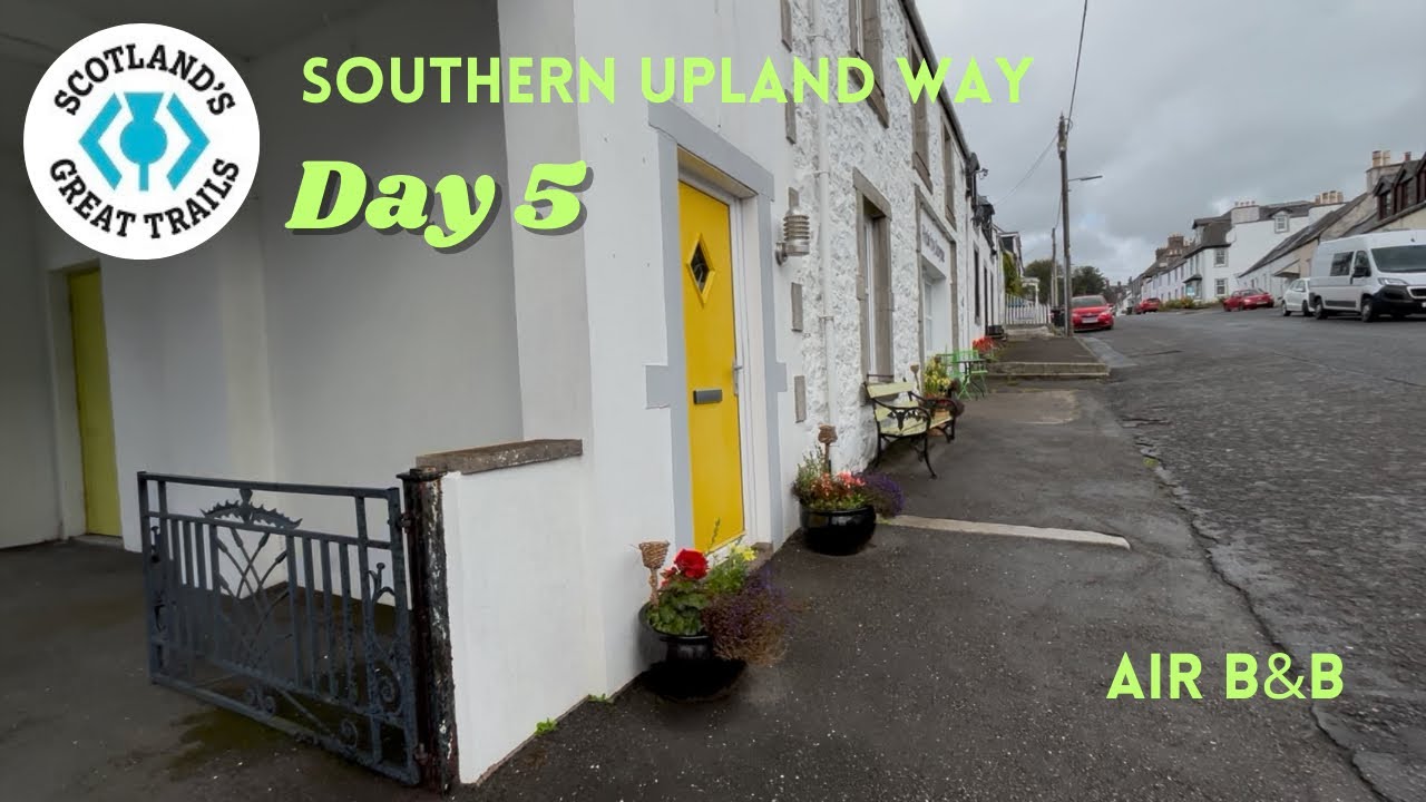 Southern Upland Way 2025 - Day 5 - White Laggan Bothy to St John's Town of Dalry
