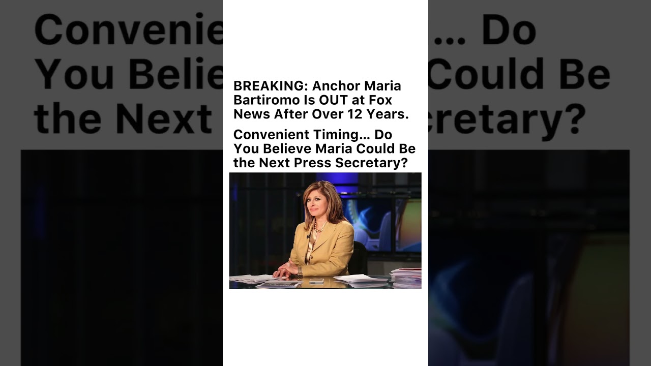 Maria Bartiromo Out at Fox &mdash; Press Secretary Next?