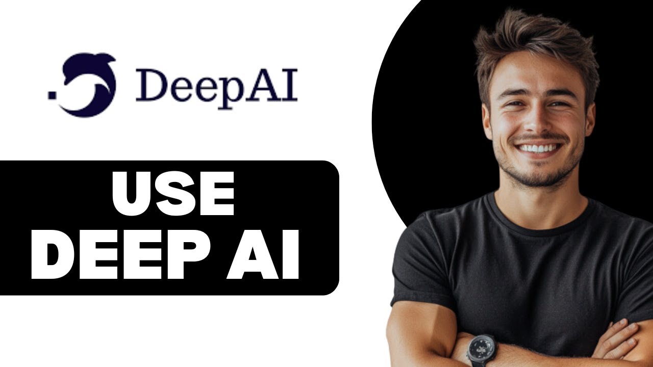 How To Use Deep AI 2025