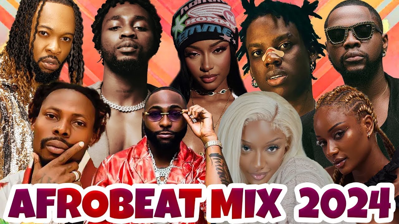 Afrobeat Mix 2024- DJ Rocky