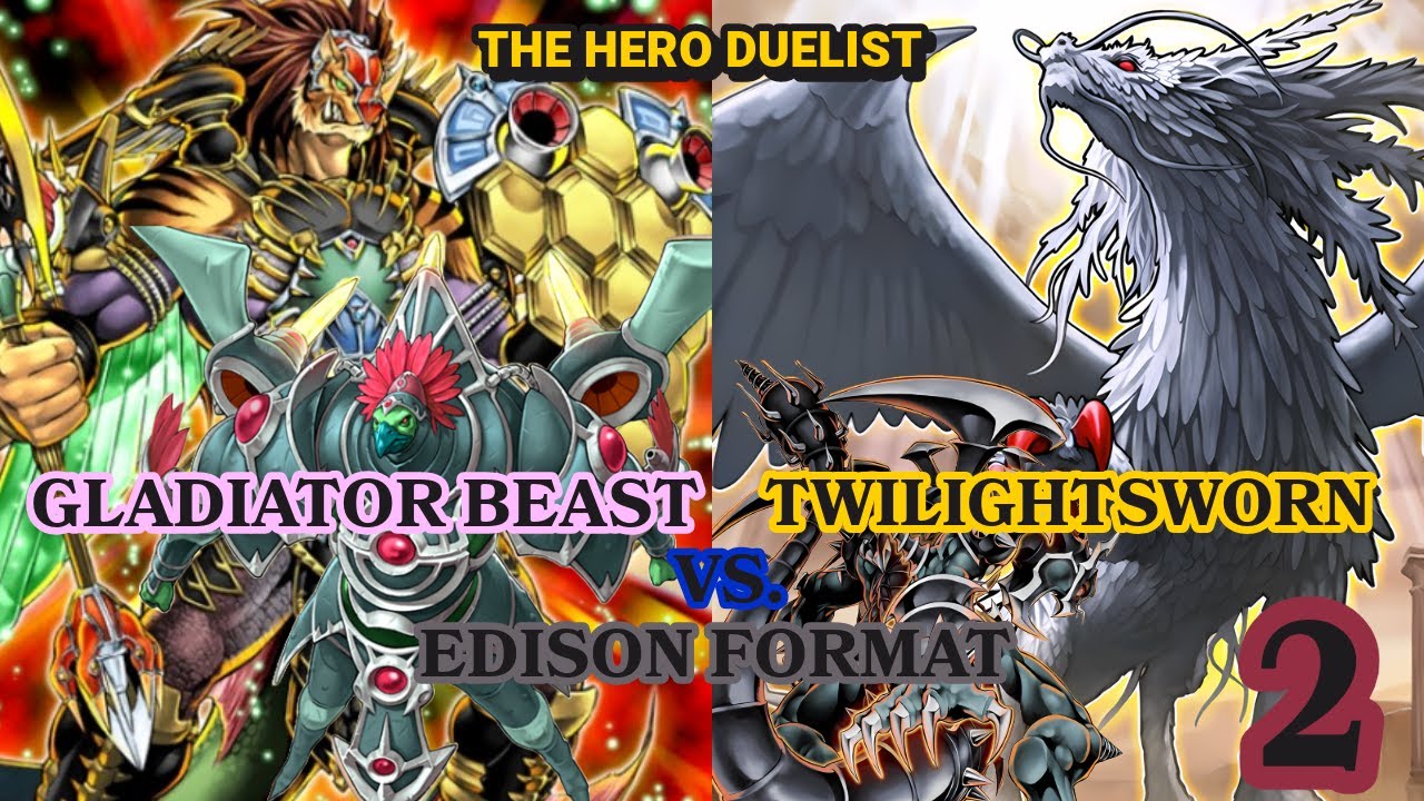 TWILIGHTSWORN VS. GLADIATOR BEAST - FULL EDISON FORMAT MATCH