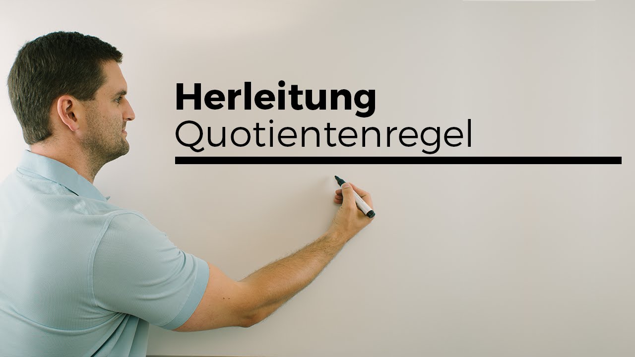 Herleitung Quotientenregel zum Ableiten, mit h-Methode, Differentialrechnung | Mathe by Daniel Jung