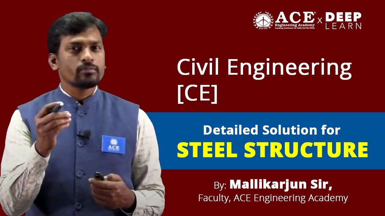 GATE 2021 Civil Engineering [CE] - DETAILED SOLUTIONS FOR STEEL STRUCTURE