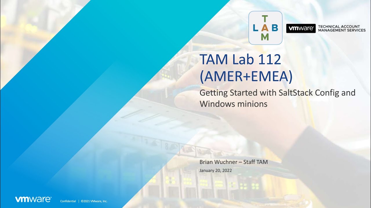 TAM Lab 112 (AMER+EMEA) - Getting Started with SaltStack Config and Windows Minions