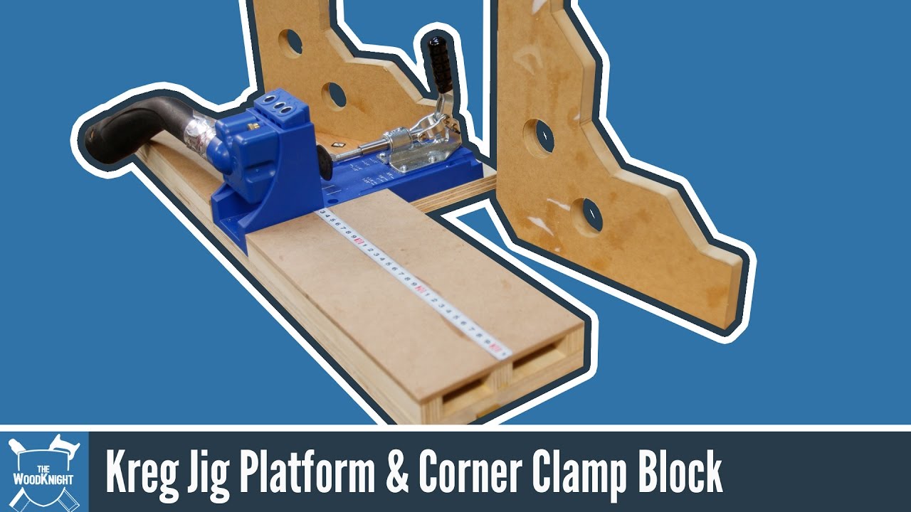 Kreg Jig Base + Corner Clamping Blocks