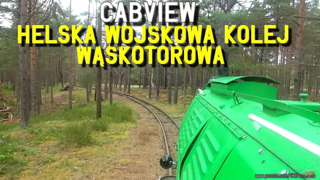 CABVIEW: HELSKA WOJSKOWA KOLEJ WĄSKOTOROWA | WLs40 // HEL NARROW GAUGE MILITARY RAILWAY CABRIDE