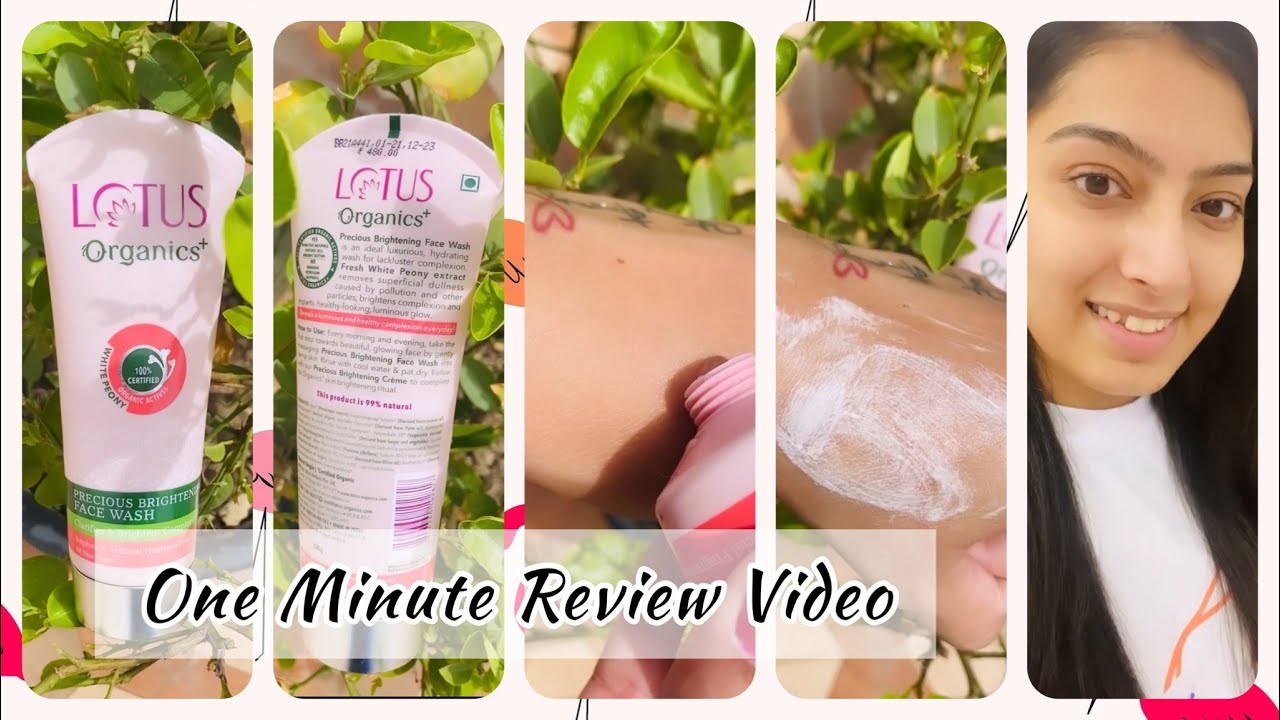 Lotus Organics+ Precious Brightening Face Wash || 1 Minute Review || @kaursheeba ♥️