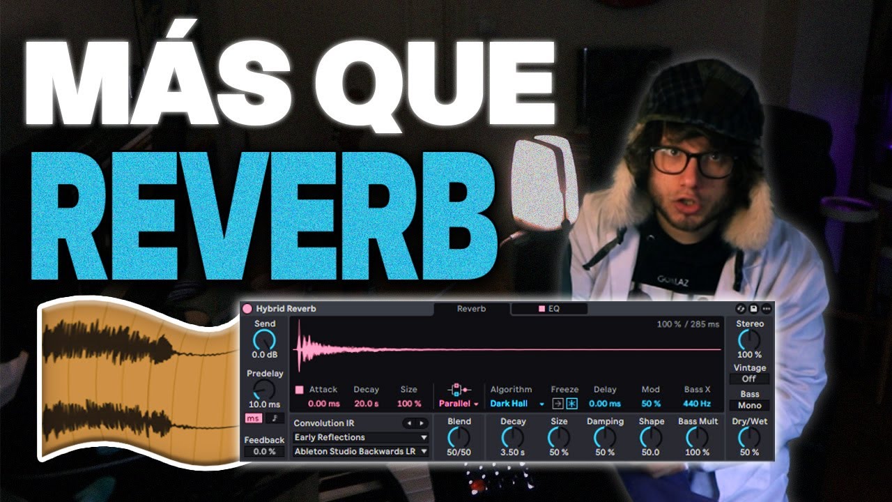 Convolución Experimental - Diseño De Sonido con Hybrid Reverb - Ableton Live 12