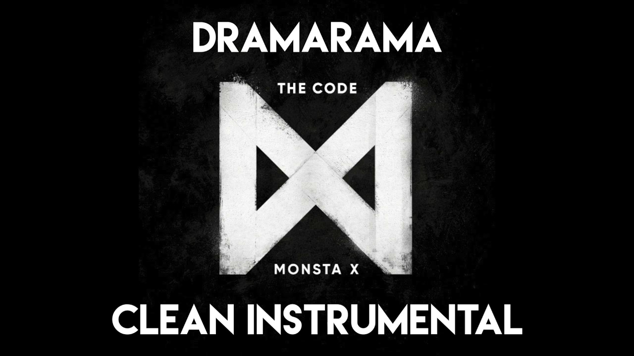 Monsta X (몬스타엑스) - Dramarama [CLEAN INSTRUMENTAL]
