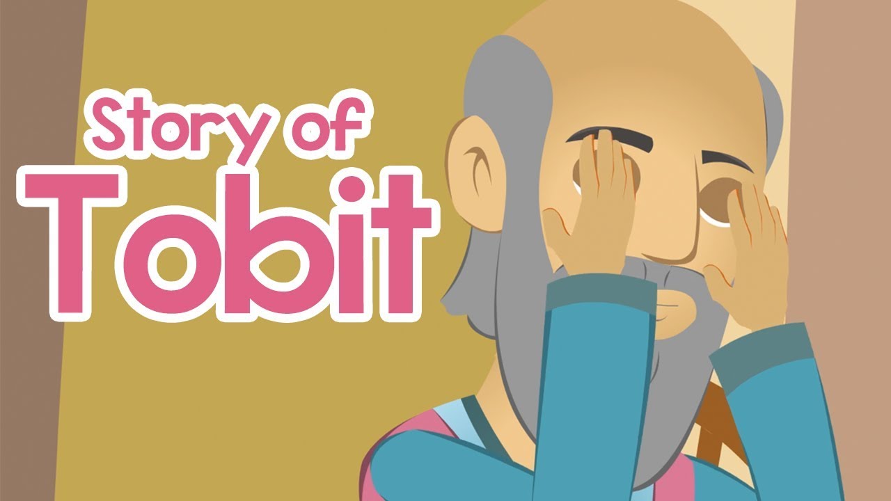 Story of Tobit | 100 Bible Stories