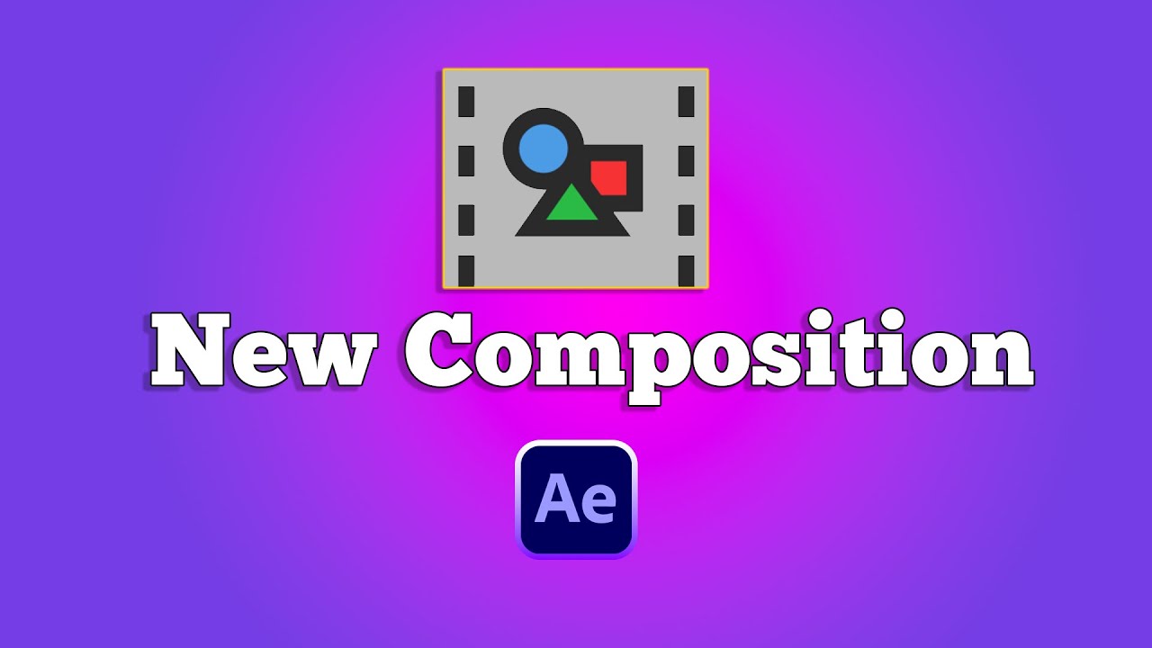 All About how to create a new composition Ep2 - After Effects Tutorial