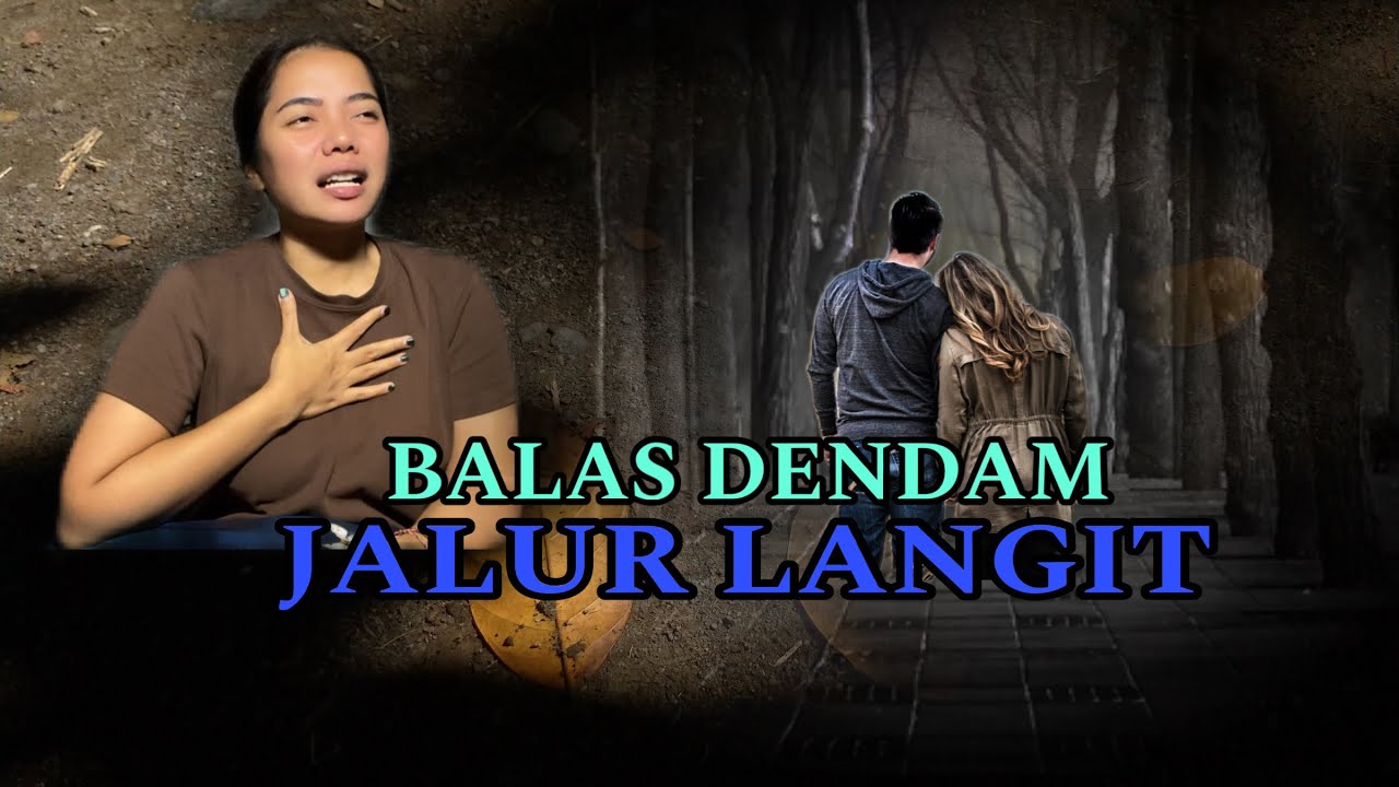BALAS DENDAM JALUR LANGIT, cukup diam dan pasrah. #storytelling #kisahnyata