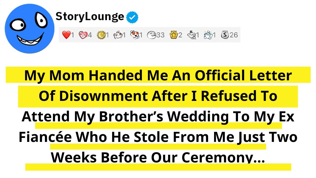 My Mom Handed Me An Official Letter Of Disownment After I Refused To Attend My Brother’s Wedding...