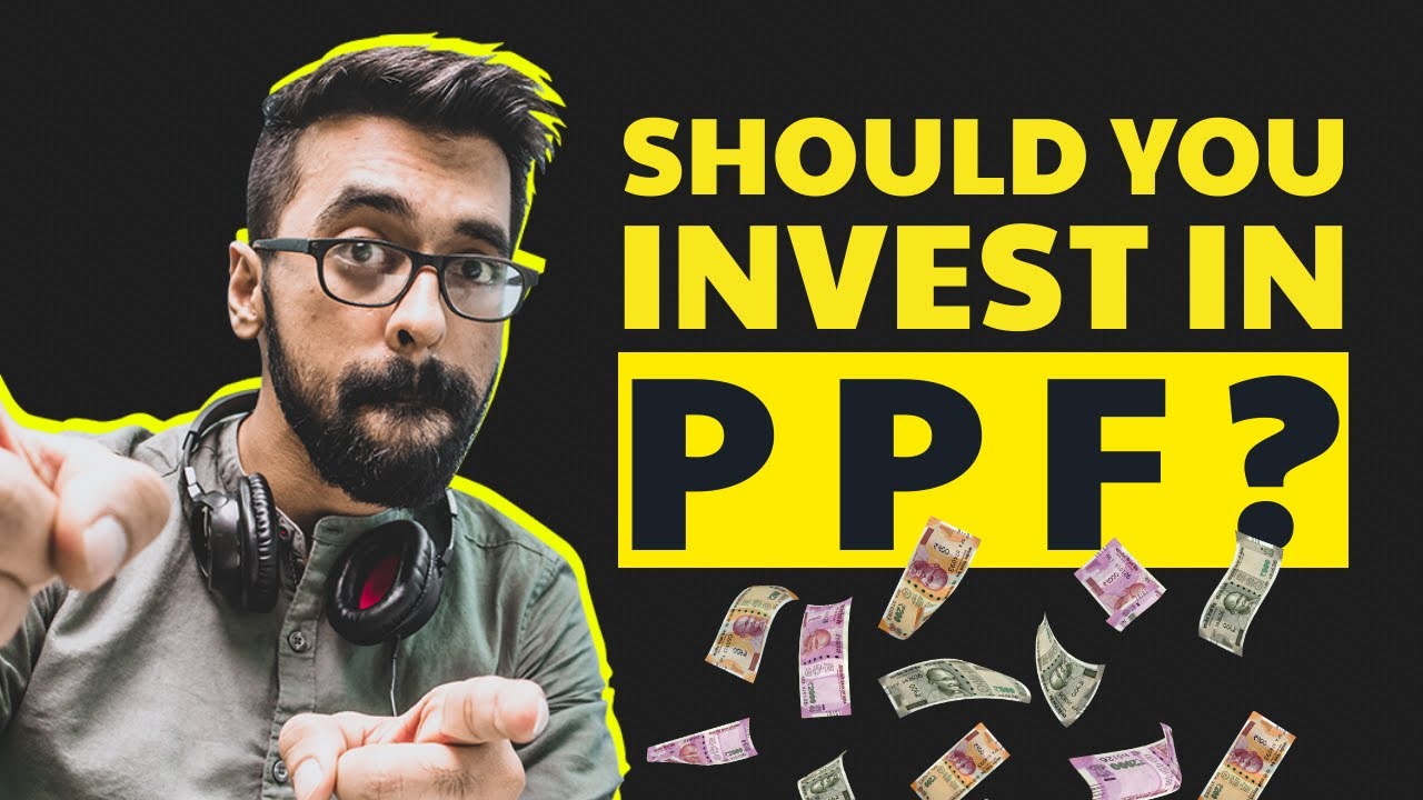 Everything about PPF - Public Provident Fund | Explained in english