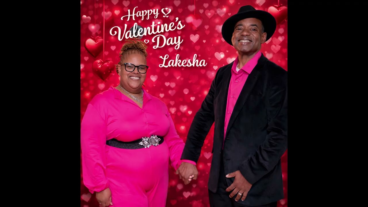 Happy Valentines Day La Kesha Golliday