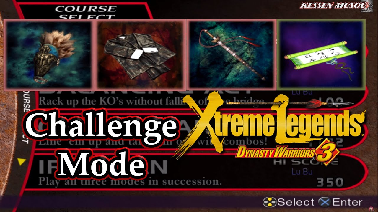 Dynasty Warriors 3 Xtreme Legends (100%):Challenge -Speed Demon, Balacing Act, Combo Mania & Ironman